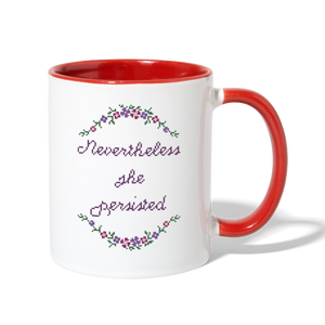 Nevertheless, She Persisted Mug