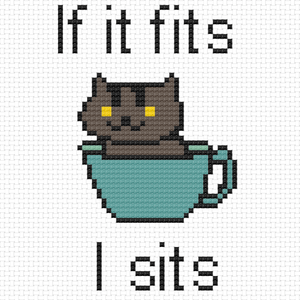 Cross Stitch - If It Fits, I Sits